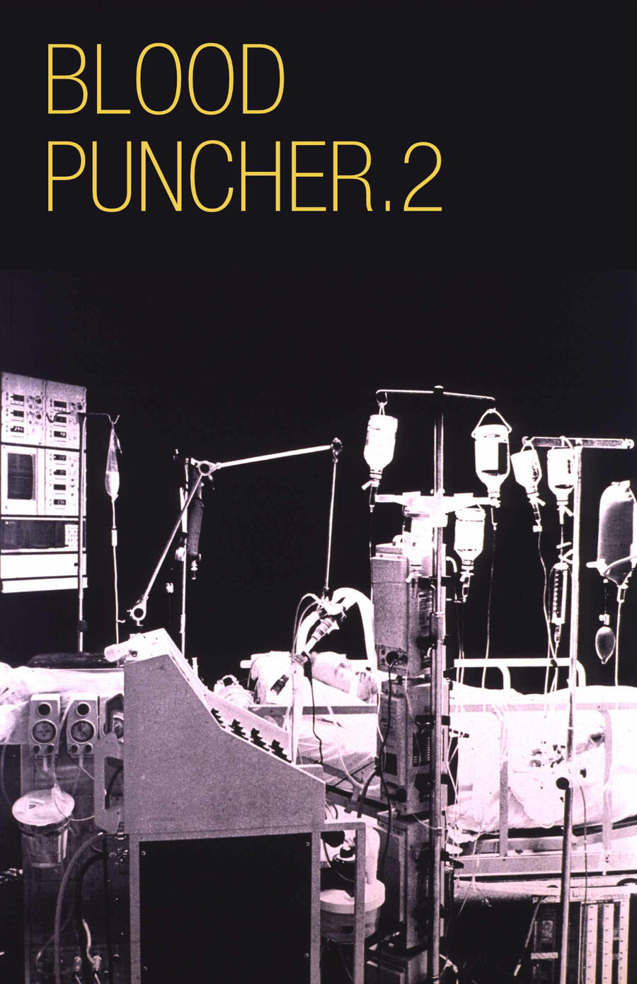 Cover of Blood Puncher 2. A black and white photo of a hospital room.